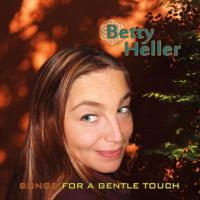 Songs for a Gentle Touch [CD] Heller, Betty
