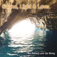 Sound Light & Love [CD] Eberle, Thomas - Anuvan