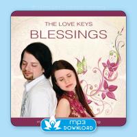 Blessings [mp3 Download] The Love Keys