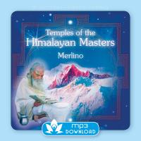 Temples of the Himalayan Masters [mp3 Download] Merlino