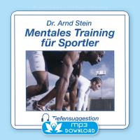 Mentales Training für Sportler [mp3 Download] Stein, Arnd
