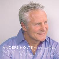 My World [CD] Holte, Anders with Cacina Meadu