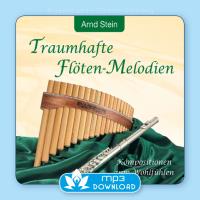Traumhafte Flöten-Melodien [mp3 Download] Stein, Arnd