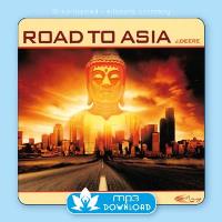 Road to Asia [mp3 Download] J. Deere