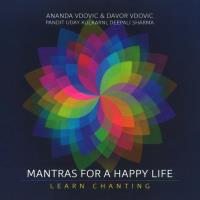 Mantras for a Happy Life [CD] Vdovic, Ananda & Davor