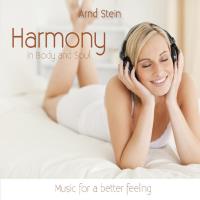 Harmony in Body and Soul [CD] Stein, Arnd