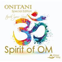 The Spirit of OM [CD] Onitani