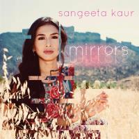 Mirrors [CD] Sangeeta Kaur