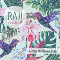 Lovetrust [CD] Raji