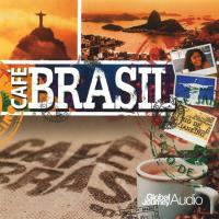 Cafe Brasil [CD] Global Journey