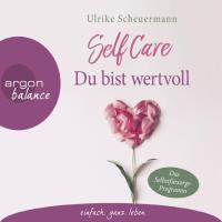 Self Care [4CDs] Scheuermann, Ulrike