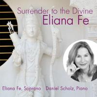 Surrender To The Divine [CD] Fe, Eliana