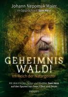 Geheimnis Wald [DVD] Maier, Johann Nepomuk