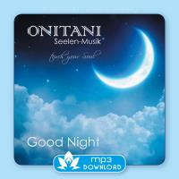 Good Night [mp3 Download] ONITANI Seelen-Musik