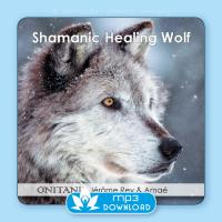 Shamanic Healing Wolf [mp3 Download] ONITANI mit Jerome & Amae