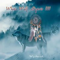White Wolf Spirit 3 [CD] Wychazel