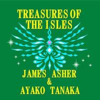 Treasures of the Isles [CD] Asher, James & Tanaka, Ayako