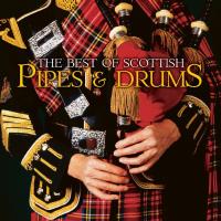 Best of Pipes and Drums [CD] V. A.