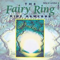 The Fairy Ring [CD] Rowland, Mike