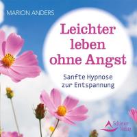 Leichter leben ohne Angst [CD] Anders, Marion