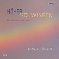 Höher Schwingen [2CDs] Füssler, Chantal Dr. med.