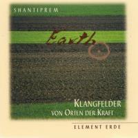 Element Erde [CD] Shantiprem