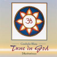 Tune In God [CD] Blau, Gudula