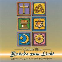 Brücke zum Licht [CD] Blau, Gudula