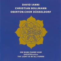 Om Mani Padme Hum - GayatriZyklus [CD] Bollmann, Christian & Ianni, David