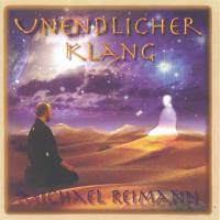 Unendlicher Klang[CD] Reimann, Michael