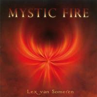 Mystic Fire [CD] van Someren, Lex