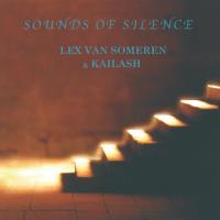 Sounds of Silence [CD] Someren, Lex van & Kailash