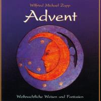 Advent - Weihnachtliche Weisen [CD] Zapp, Dhwani Wilfried M.