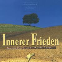 Innerer Frieden [CD] Lange, Rainer