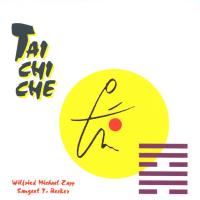 Tai Chi Che [CD] Zapp, Dhwani Wilfried M.