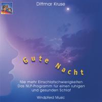 Gute Nacht - Nie mehr Einschlafschwierigkeiten [CD] Kruse, Dittmar