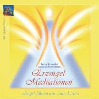 Erzengel Meditation [CD] Schneider, Petra & Merlin's Magic