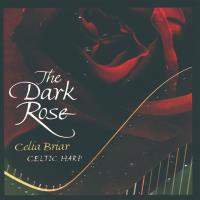 The Dark Rose - Celtic Harp [CD] Briar, Celia