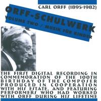 Orff Schulwerk Vol. 2: Musik für Kinder [CD] Musik für Kinder, Orff Schulwerk Vol. 2