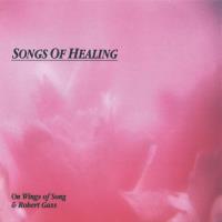 Songs of Healing [CD] Gass, Robert