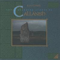 Standing Stones of Callanesh [CD] Mark, Jon