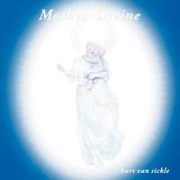 Mother Divine [CD] Van Sickle, Kurt