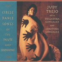 Circle Dance Songs - Paiute & Shoshone [CD] Trejo, Judy