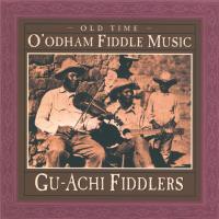 Old Time O'odham Fiddle Music [CD] Gu-Achi Fiddlers