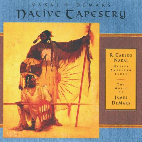 Native Tapestry CD Nakai Carlos DeMars SILENZIO CDs DVDs Downloads Essences and more