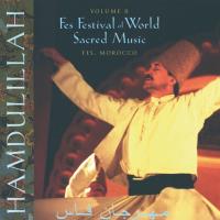 Hamdulillah [2CDs] Fes World Sacred Music Festival