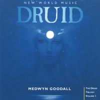 Druid [CD] Goodall, Medwyn