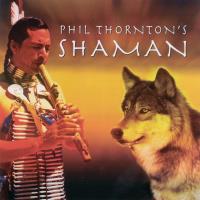 Shaman [CD] Thornton, Phil