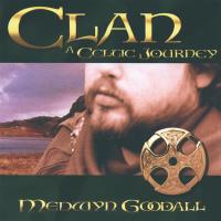 Clan - A Celtic Journey [CD] Goodall, Medwyn