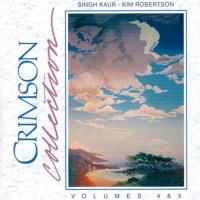 Crimson Vol. 4 + 5 [CD] Robertson, Kim & Singh Kaur